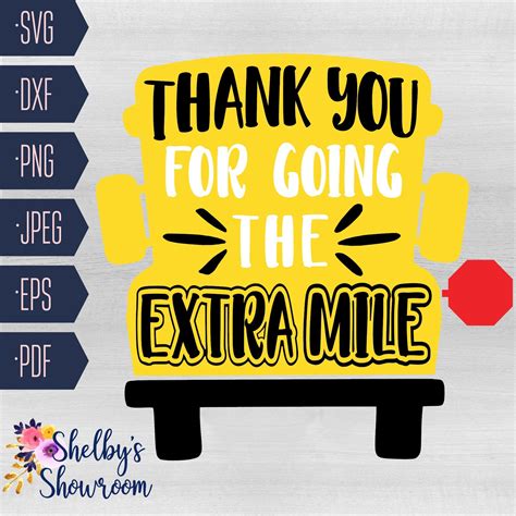 Thanks For Going The Extra Mile Free Printable